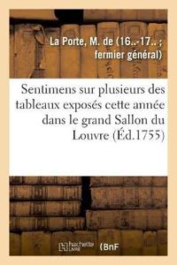 Sentimens Sur Plusieurs Des Tableaux Exposés Cette Année Dans Le Grand Sallon Du Louvre