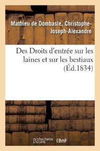 Des Droits d'Entrée Sur Les Laines Et Sur Les Bestiaux