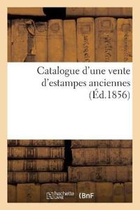 Catalogue d'Une Vente d'Estampes Anciennes