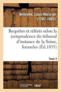 Ordonnances Sur Requêtes Et Sur Référés Selon La Jurisprudence Du Tribunal de Première Instance