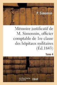 Bokomslag för "Mémoire Justificatif de M. Simonnin, Officier Comptable de 1re Classe Des Hôpitaux Militaires"