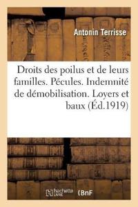 Droits Des Poilus Et de Leurs Familles. Les Pécules. l'Indemnité de Démobilisation
