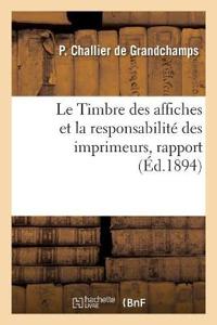 Le Timbre Des Affiches Et La Responsabilité Des Imprimeurs, Rapport