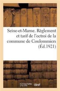 Département de Seine-Et-Marne. Arrondissement de Coulommiers