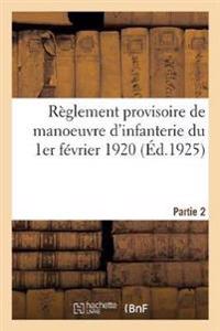 Kirjan kansi "Règlement Provisoire de Manoeuvre d'Infanterie Du 1er Février 1920. Partie 2"