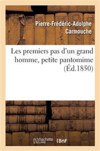 Les Premiers Pas d'Un Grand Homme, Petite Pantomime