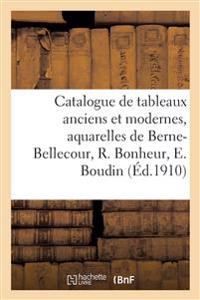 Catalogue Des Tableaux Anciens Et Modernes, Aquarelles, Dessins, Gravures, Oeuvres Importantes