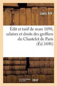 Édit Et Tarif Arresté Au Conseil Royal Des Finances de Mars 1690, Servans de Règlement