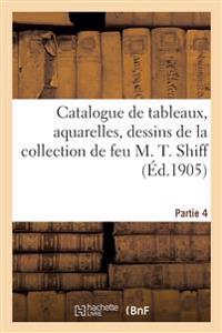Catalogue des tableaux anciens et modernes, aquarelles, dessins