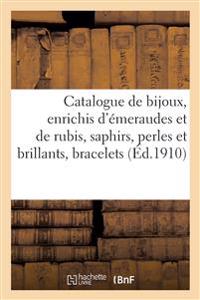 Catalogue de bijoux, enrichis d'émeraudes et de rubis, saphirs, perles et brillants, trois bracelets