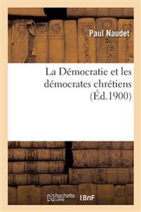 La Démocratie et les démocrates chrétiens