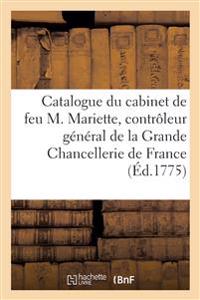 Catalogue de tableaux, dessins, estampes du cabinet de feu M. Mariette, contrôleur général
