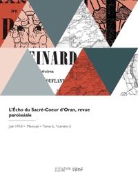Kirjan kansi "L'Écho du Sacré-Coeur d'Oran, revue paroissiale"