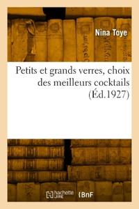 Petits et grands verres, choix des meilleurs cocktails