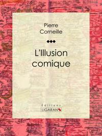 L'Illusion comique