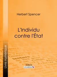 L''Individu contre l''État