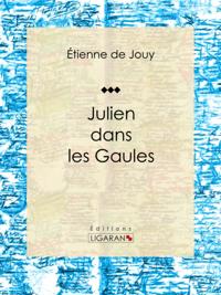 Julien dans les Gaules