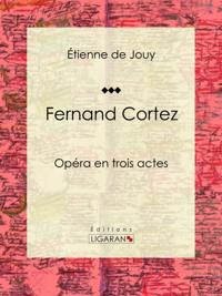 Fernand Cortez