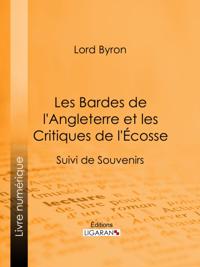 Les Bardes de l''Angleterre et les Critiques de l''Écosse