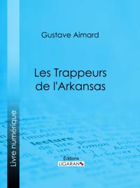 Les Trappeurs de l'Arkansas