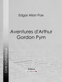 Aventures d''Arthur Gordon Pym