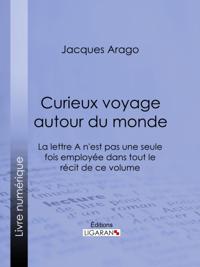 Curieux voyage autour du monde