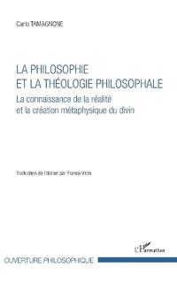 La philosophie et la théologie philosophale
