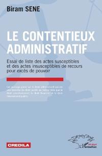 Le contentieux administratif