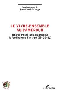 Le vivre-ensemble au Cameroun