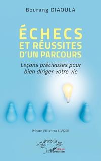 Échecs et réussites d'un parcours