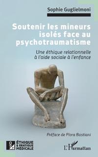 Soutenir les mineurs isolés face au psychotraumatisme