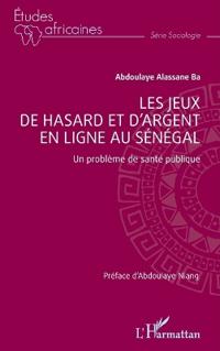 Les jeux de hasard et d'argent en ligne au Sénégal