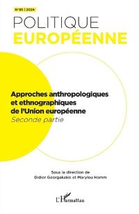 Approches anthropologiques et ethnographiques de l'Union européenne