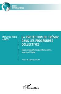 La protection du trésor dans les procédures collectives