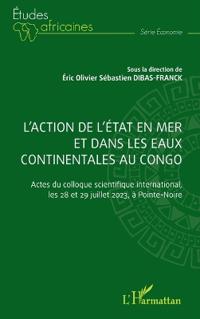 L'action de l'Etat en mer et dans les eaux continentales au Congo