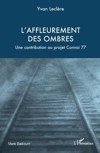 L'affleurement des ombres