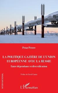 La politique gazière de l'Union européenne avec la Russie