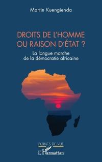Droits de l'homme ou raison d'État ?