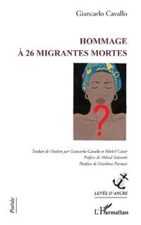 Hommage à 26 migrantes mortes