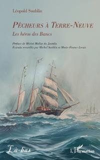 Pêcheurs à Terre-Neuve