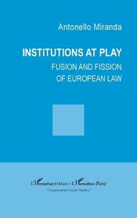 Institutions at play