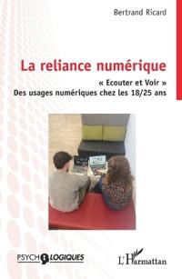 La reliance numérique