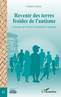 Revenir des terres froides de l'autisme