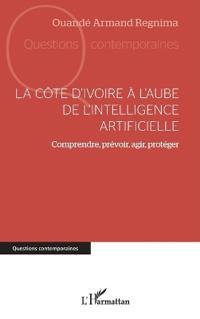 La Côte d'Ivoire à l'aube de l'intelligence artificielle