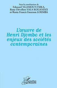 L'oeuvre de Henri Djombo et les enjeux des sociétés contemporaines