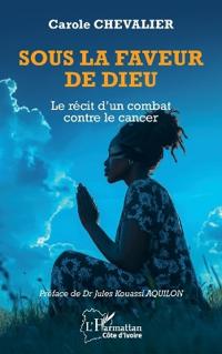 Sous la faveur de Dieu