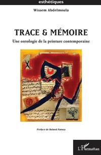 Trace & mémoire