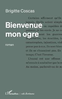 Bienvenue mon ogre