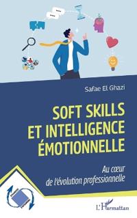 Soft Skills et intelligence émotionnelle