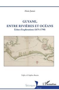Guyane, entre rivières et océans